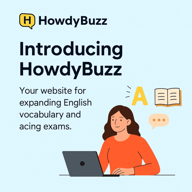 Welcome to Howdybuzz – Your Daily Vocabulary Booster