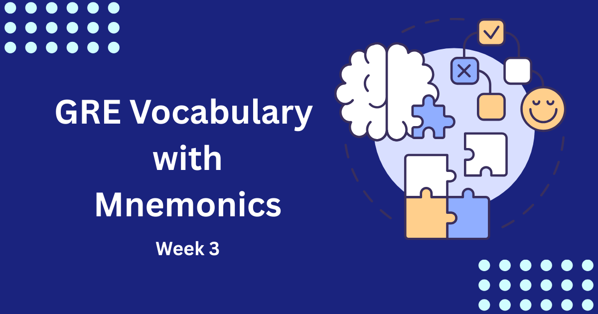 📘 Emotion, Power & Expression – 30 High-Impact GRE Words You Must Master (with Mnemonics)